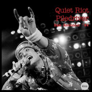อัลบัม Piledriver (Live San Antonio '84) ศิลปิน Quiet Riot