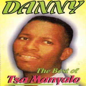 Danny Tsa Manyalo的專輯The Best Of Danny Tsa Manyalo