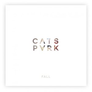Dengarkan Fall lagu dari Cats Park dengan lirik