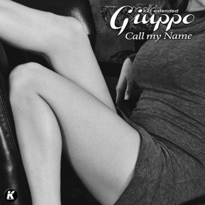 Album Call My Name (K21 Extended) from Giuppo