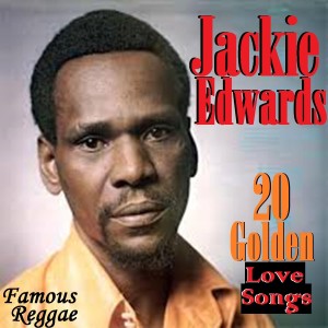 อัลบัม 20 Golden Love Songs ศิลปิน Jackie Edwards