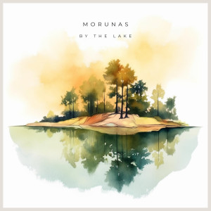 Album By The Lake oleh Morunas