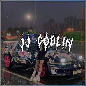 Listen to JJ GOBLIN AHH (INS) song with lyrics from EKA DK