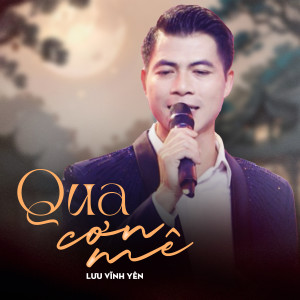 Album Qua Cơn Mê from CS Bánh Tiêu