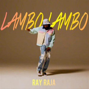 Album Lambo Lambo from RAY RAJA