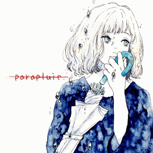 Album parapluie (feat. KAFU) from 落下千尋