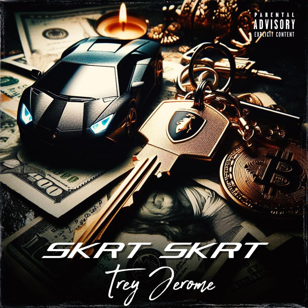SKRT SKRT (Explicit)
