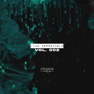 Album Vol. 002 from Ivan Herrezuelo