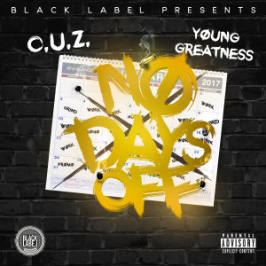 Album No Days Off (Explicit) from Young Greatness
