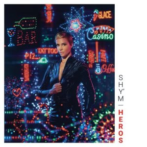 收聽Shy'm的Héros歌詞歌曲
