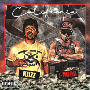 Album California (Explicit) from K Jizz