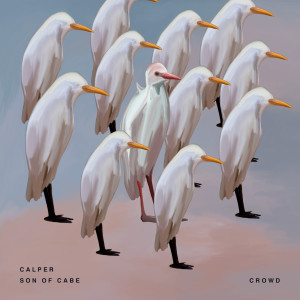 Listen to Crowd song with lyrics from Calper