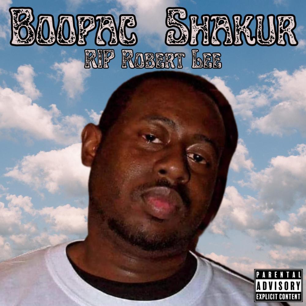 Boopac Shakur (feat. King Reese Beatz) (Explicit)