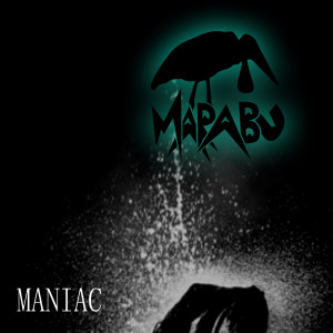 Listen to Maniac song with lyrics from Marabu