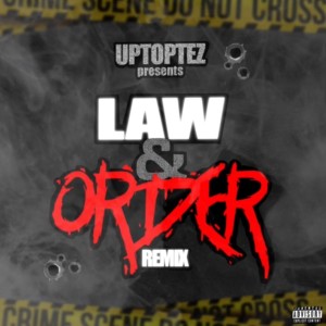 Uptoptez的專輯Law & Order (Explicit)