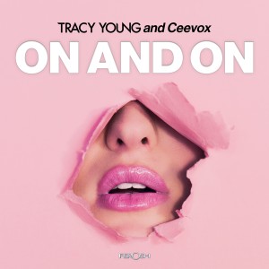 ดาวน์โหลดและฟังเพลง On and On พร้อมเนื้อเพลงจาก Tracy Young