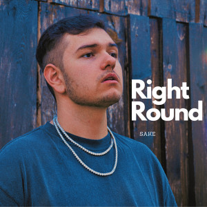 收听Sake的Right Round歌词歌曲