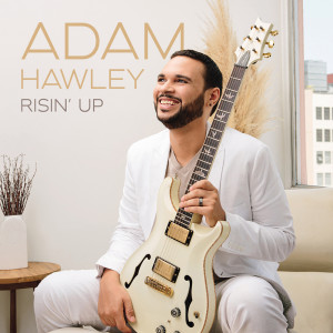 Adam Hawley的专辑Risin' Up