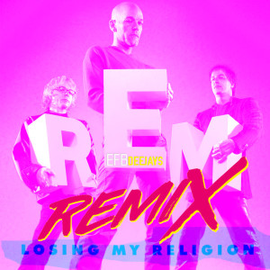 อัลบัม Losing My Religion (Remix) ศิลปิน R.E.M.