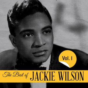 收聽Jackie Wilson的Higher and Higher歌詞歌曲