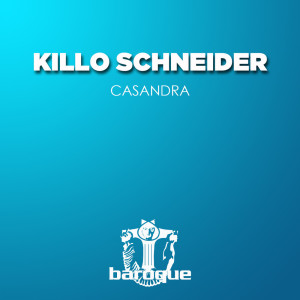 Killo Schneider的专辑Casandra