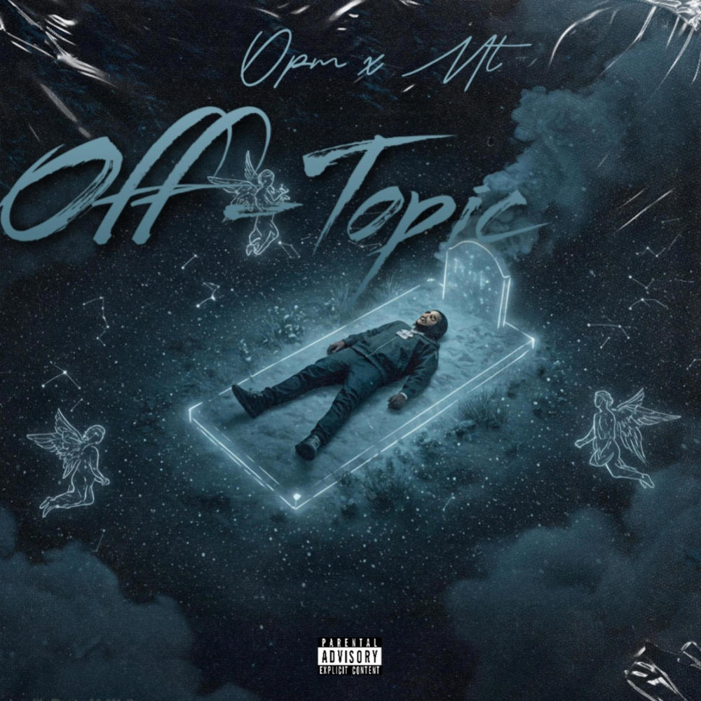 Off-Topic (feat. MtJayDub|Explicit)