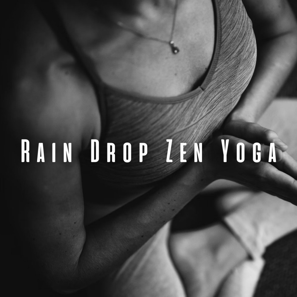 Yoga Raindrop Bliss