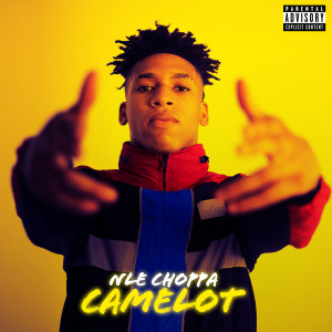 อัลบัม Camelot ศิลปิน NLE Choppa