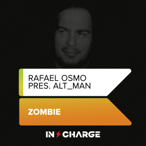 收聽Rafael Osmo的Zombie (Extended Mix)歌詞歌曲