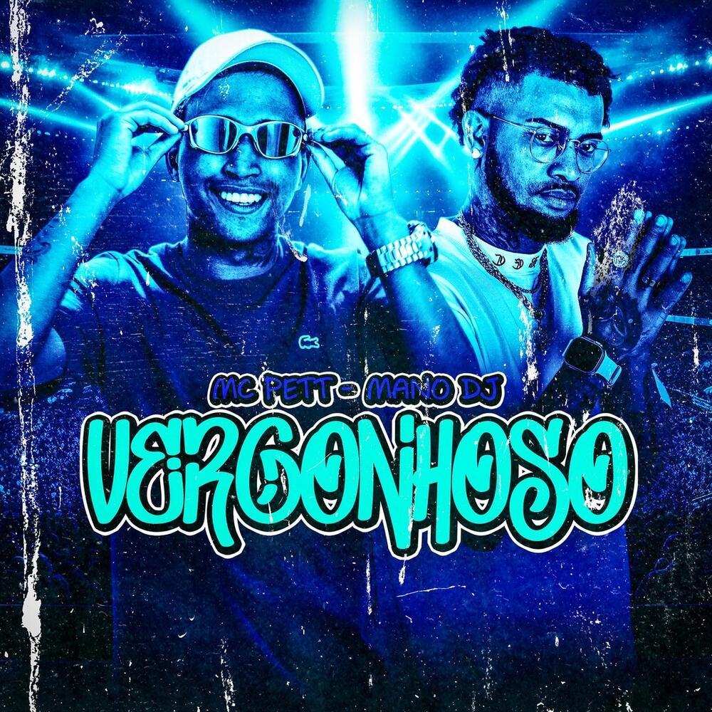 Vergonhoso (Explicit)