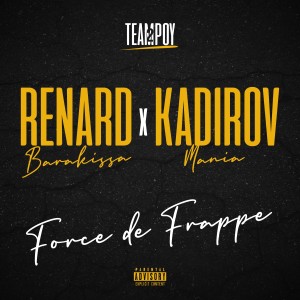 Renard Barakissa的专辑Force de frappe (Explicit)