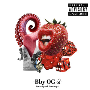 ดาวน์โหลดและฟังเพลง Bby Og <3 พร้อมเนื้อเพลงจาก La Trampa