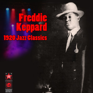Freddie Keppard的專輯1920 Jazz Classics