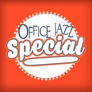 อัลบัม Office Jazz Special ศิลปิน Various Artists