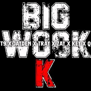 T9dagoat的專輯Big WockK (Explicit)