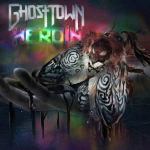 收聽Ghost Town的Heroin (Explicit)歌詞歌曲