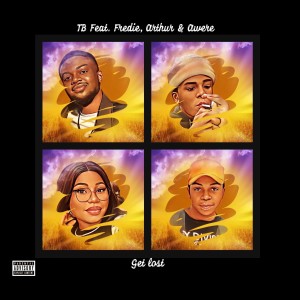 收聽TB的Get Lost (Explicit)歌詞歌曲