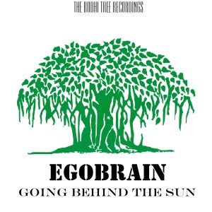 Egobrain的專輯Going Behind the Sun