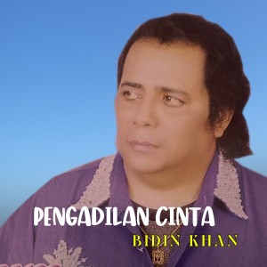 Album Pengadilan Cinta oleh Bidin Khan