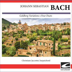อัลบัม Johann Sebastian Bach - Goldberg Variations, Four Duets ศิลปิน Christiane Jaccottet