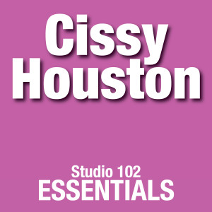 อัลบัม Cissy Houston: Studio 102 Essentials ศิลปิน Cissy Houston