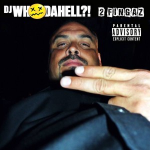 ดาวน์โหลดและฟังเพลง 2 Fingaz(DJ Ala Hong Kong Spicy Wings Mix) (DJ Ala Hong Kong Spicy Wings Mix|Explicit) พร้อมเนื้อเพลงจาก DJ WhoDaHell