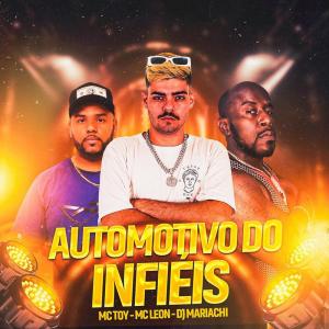 Album Automotivo dos Infiéis (Explicit) oleh DJ Mariachi