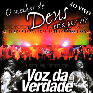 收聽Voz da Verdade的O Verdadeiro Adorador歌詞歌曲