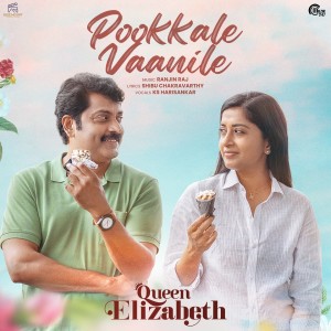 Album Pookkale Vaanile (From "Queen Elizabeth") from Ranjin Raj