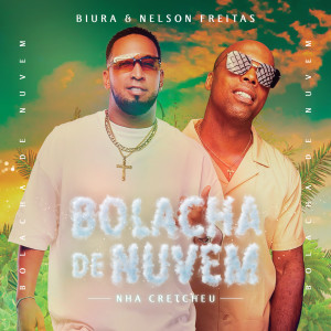 Nelson Freitas的專輯Bolacha De Nuvem (Nha Cretcheu)