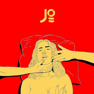Listen to Give Me Your Lust song with lyrics from Jo