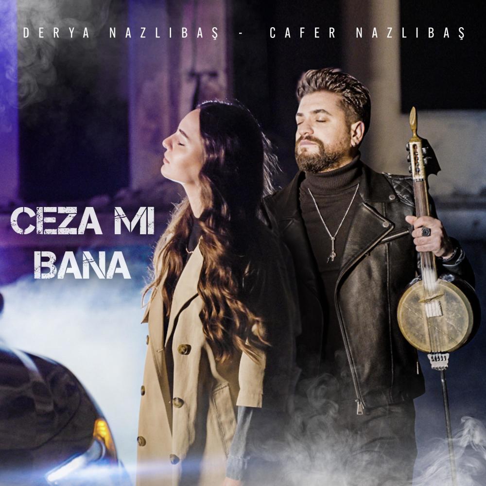 Ceza mı Bana (feat. Cafer Nazlıbaş) (Explicit)