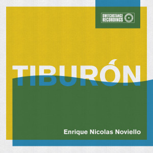 收听Enrique Nicolas Noviello的Tiburon歌词歌曲