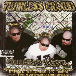 Fearless Crowd的專輯Fearless Life